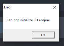 Can not initialize 3D engine error dialog