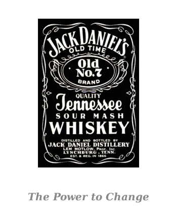 Jack Daniels - The Power to Change