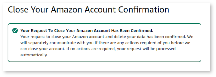 A screenshot confirming my Amazon.com account has been closed.